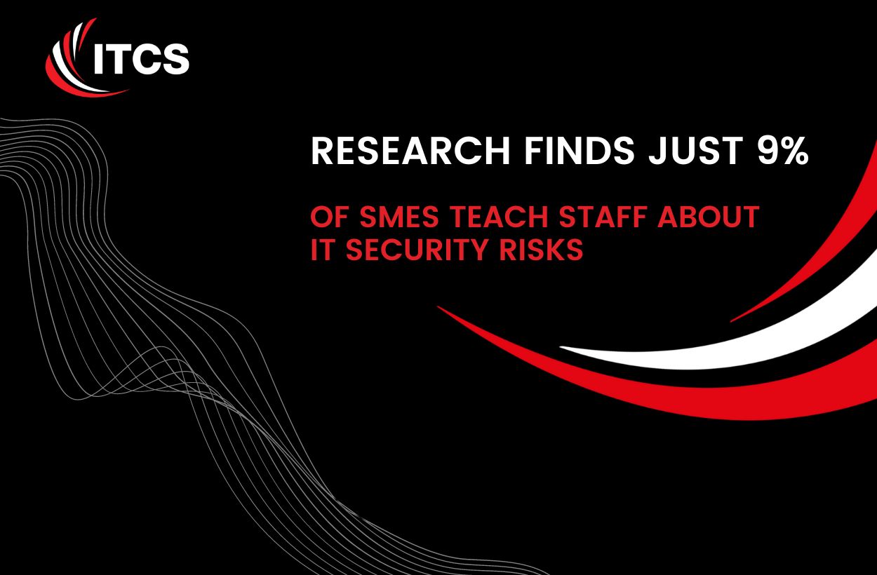 9% OF SMES TEACH STAFF ABOUT IT SECURITY RISKS