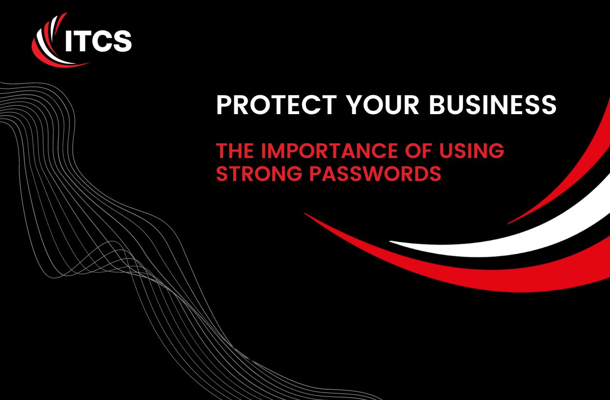 The importance of using strong passwords