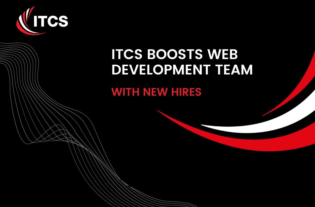 ITCS BOOSTS WEB DEVELOPMENT TEAM