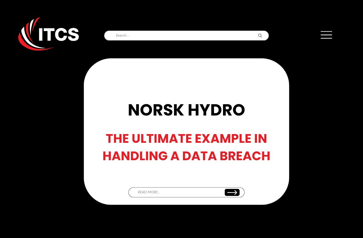 NORSK HYDRO THE ULTIMATE EXAMPLE IN HANDLING A DATA BREACH