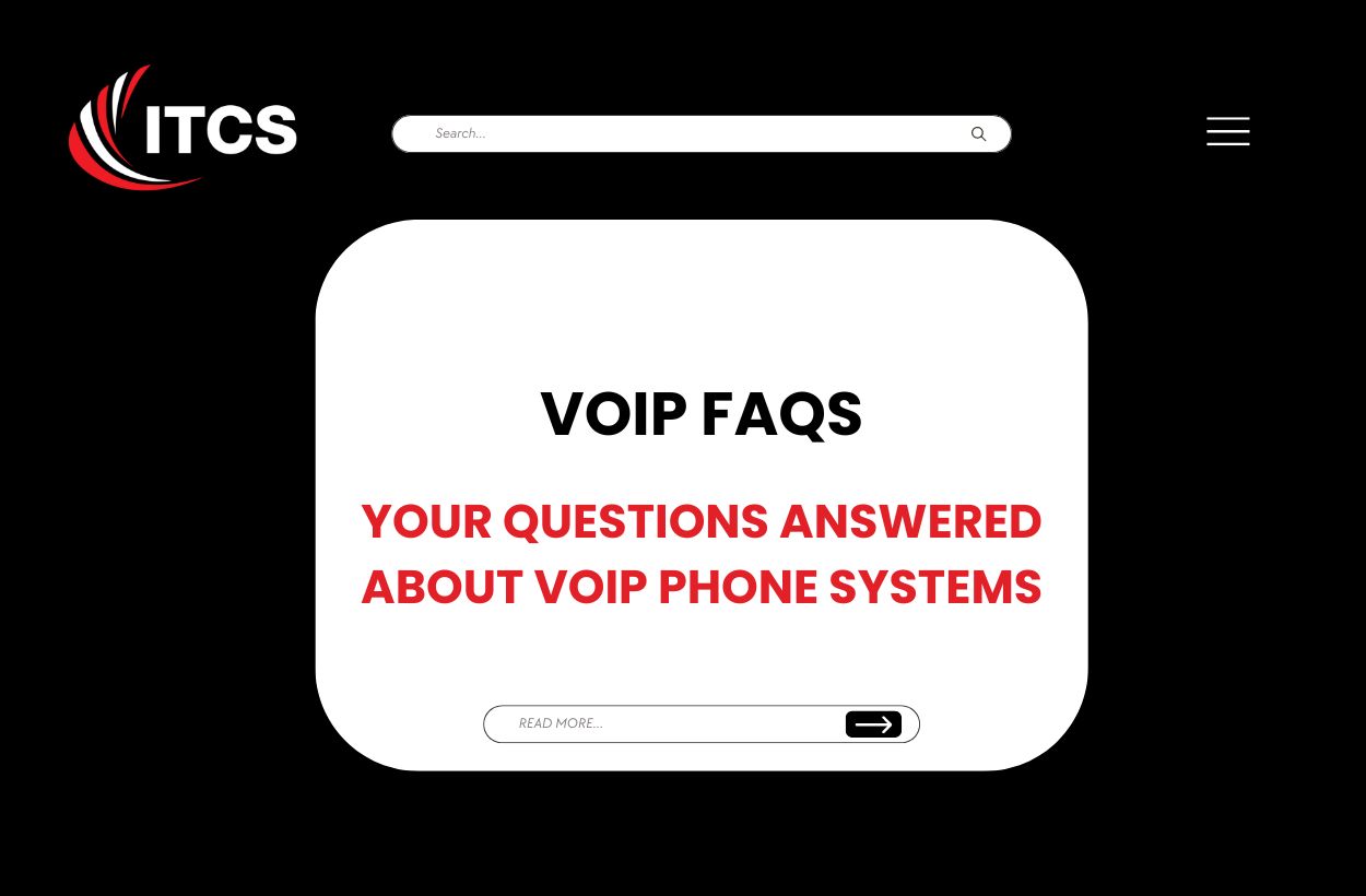 VOIP FAQS YOUR QUESTIONS ANSWERED ABOUT VOIP PHONE SYSTEMS
