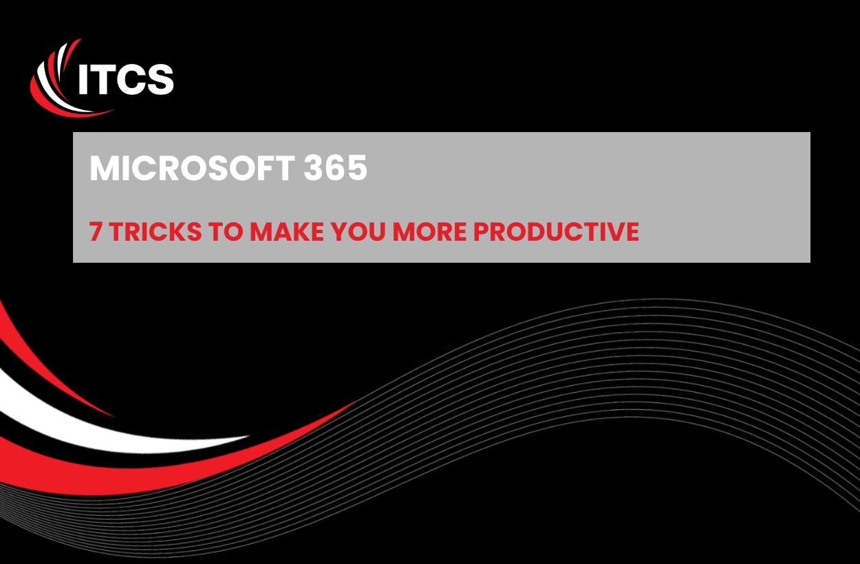 Microsoft 365: 7 Tricks to make you more productive