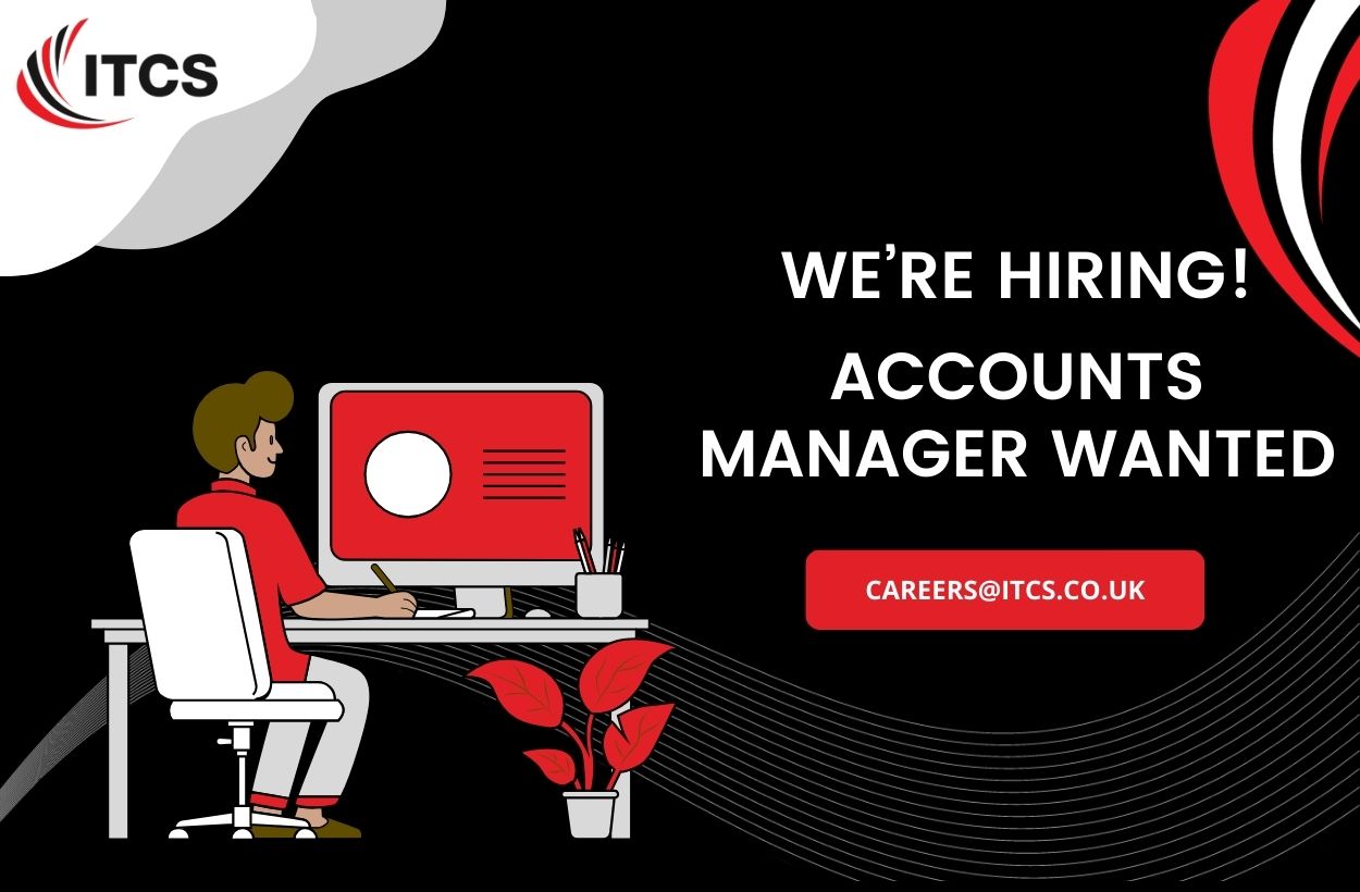 We’re Hiring! Accounts Manager Wanted!